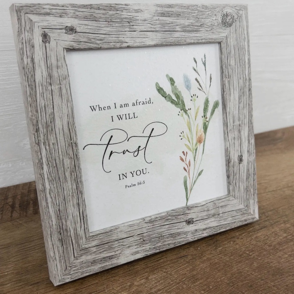 Small Accent Art When I Am Afraid I Will Trust In You Gray Frame Shimmering Art